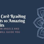 Angel Card Reading And Its 10 Amazing Benefits
