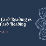 Angel Card Reading vs Tarot Card Reading: Unveiling the 5 Interesting Differences Between the both