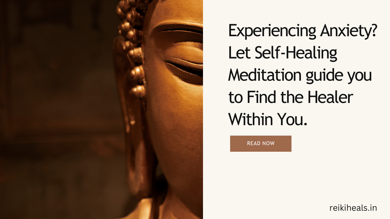 Self-Healing Reiki Meditation guide you to Find the Healer Within You.