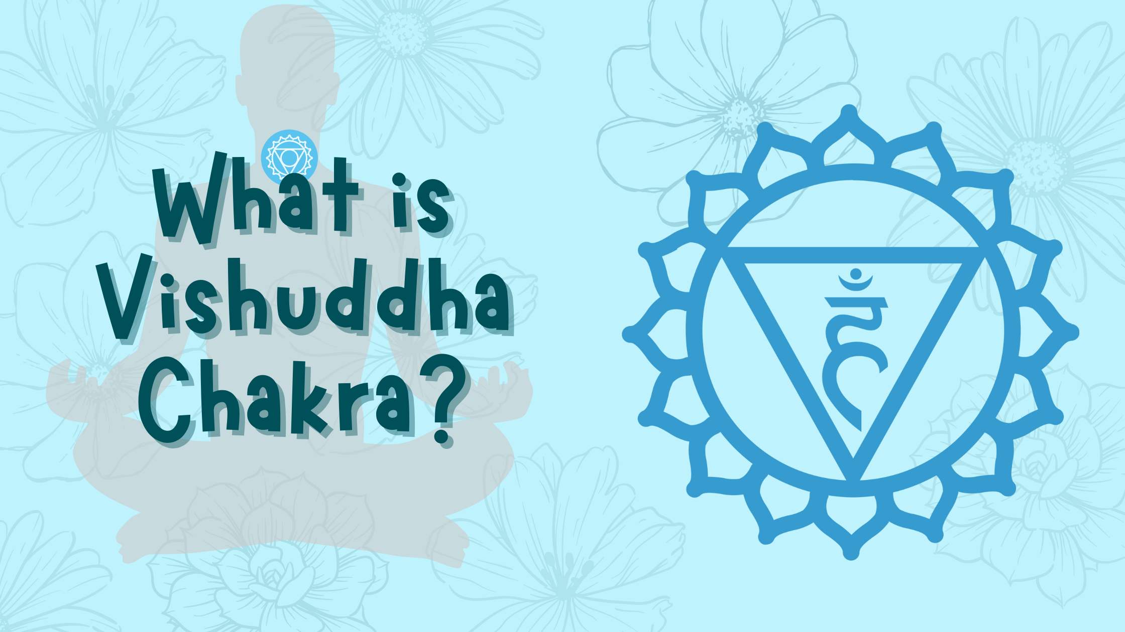 What is Vishuddha Chakra?