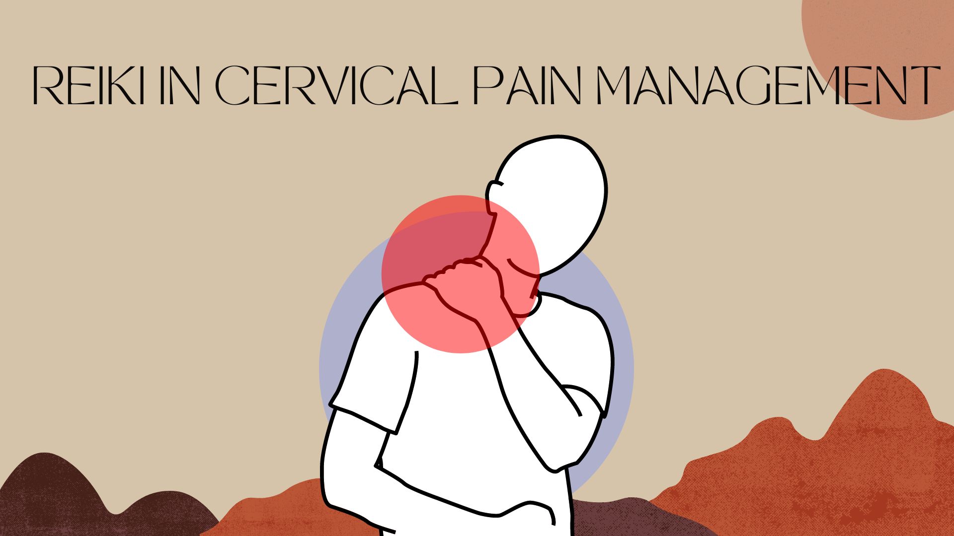 Reiki in Cervical Pain Management