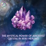 Amethyst Stones: Unveiling its Power with your Guide Reiki Heals India