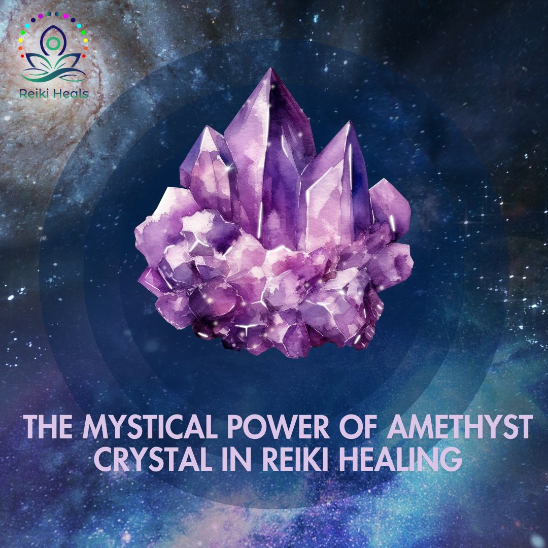 Amethyst Stones: Unveiling its Power with your Guide Reiki Heals India